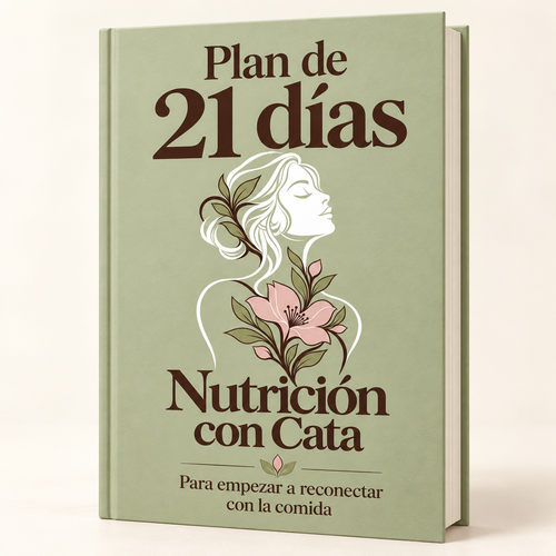 Volvé a disfrutar de comer - 21 días para explorar otra forma de vivir la comida